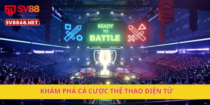 Cá Cược Thể Thao Điện Tử Đa Dạng Cực Hot Tại Nền Tảng SV88 2 Khám phá cá cược thể thao điện tử