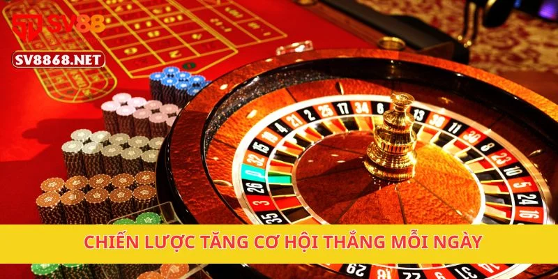 Roulette Mỹ Tại Sv88 – Cược Vòng Quay May Mắn Mỗi Ngày 3 Chiến lược tăng cơ hội thắng mỗi ngày