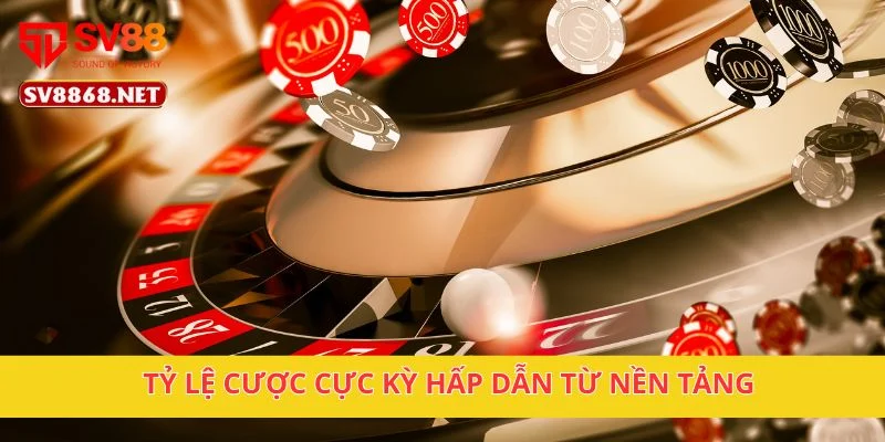 Roulette Mỹ Tại Sv88 – Cược Vòng Quay May Mắn Mỗi Ngày 4 Tỷ lệ cược cực kỳ hấp dẫn từ nền tảng