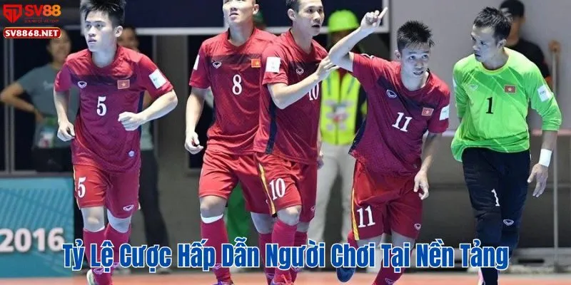 Cá Cược Futsal Trực Tuyến Tại SV88 – Tỷ Lệ Cược Hấp Dẫn 3 Tỷ lệ cược hấp dẫn người chơi tại nền tảng