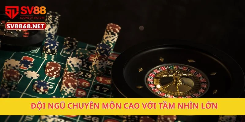 Về Chúng Tôi 2 Đội ngũ chuyên môn cao với tầm nhìn lớn